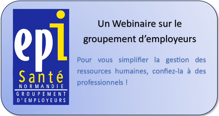 Lire la suite à propos de l’article Un Webinaire sur le Groupement d’employeurs